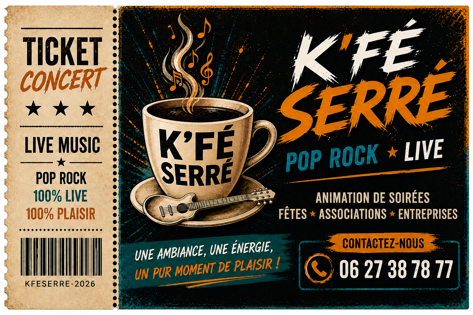 Recto de la carte de visite K’Fé Serré — Ticket Concert